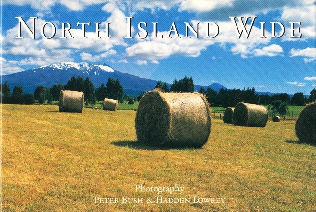 North Island Wide By Peter Bush, Haddon Lowry